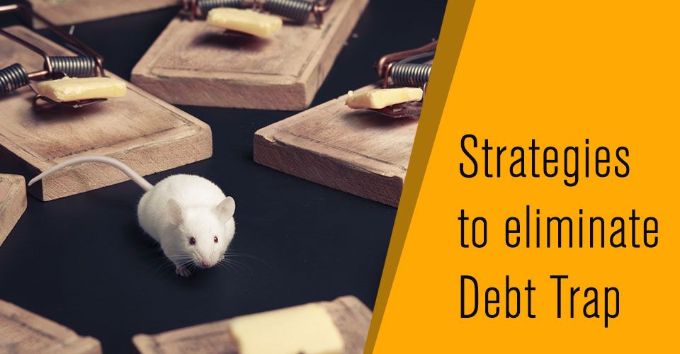 11 Effective strategies to eliminate payday loan debt trap